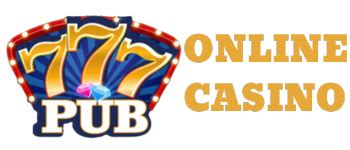 777pub open now|Live Casino .